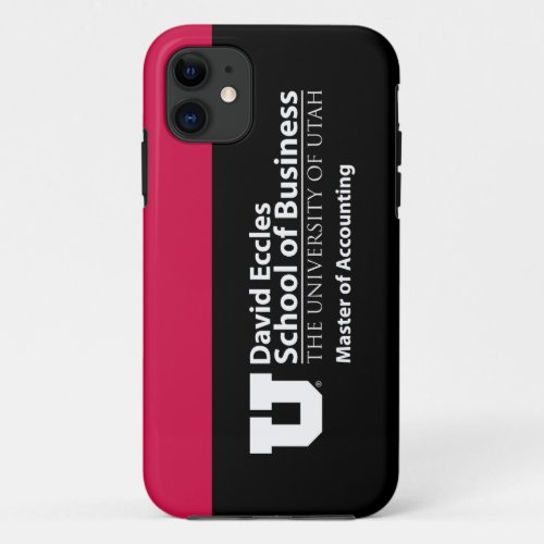 David Eccles _ Master of Accounting iPhone 11 Case