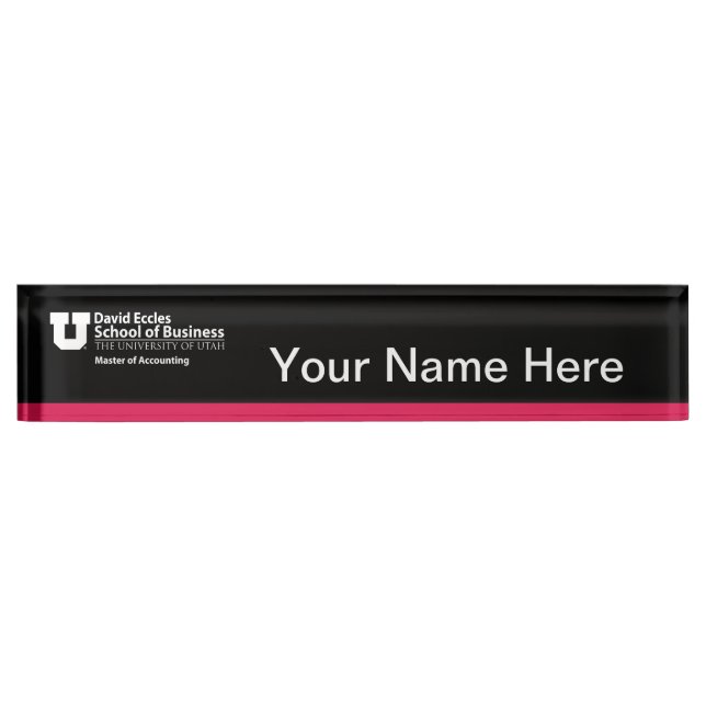 David Eccles - Master of Accounting Desk Name Plate (Front)