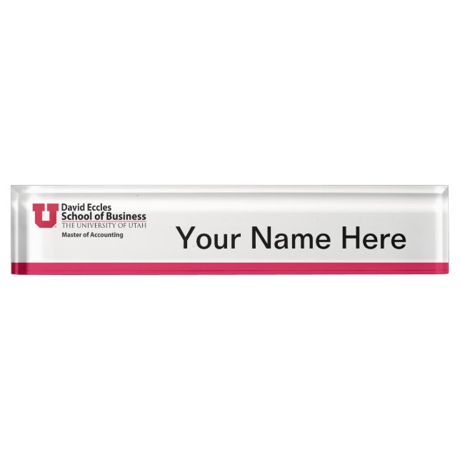 David Eccles - Master of Accounting Name Plate (Front)