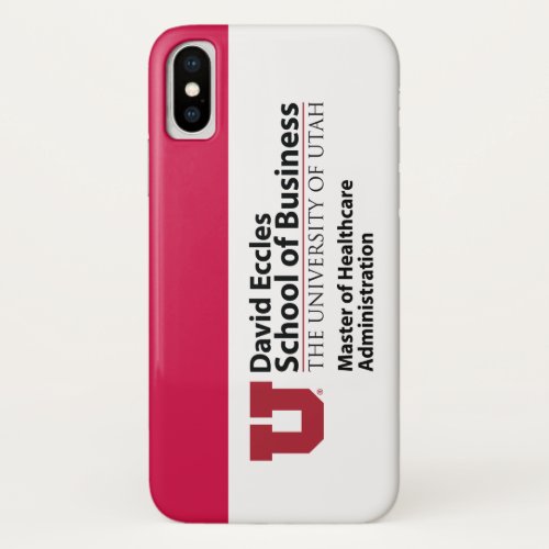 David Eccles _ Master of Healthcare Administration iPhone X Case
