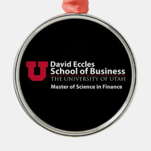David Eccles - Master of Science in Finance Metal Ornament