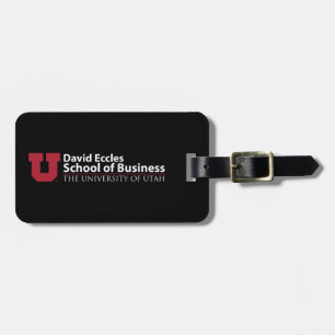 David Eccles School of Business Luggage Tag