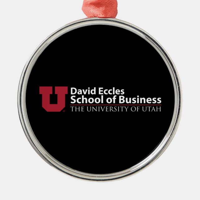 David Eccles School of Business Metal Ornament (Front)