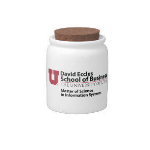 David Eccles School of Business - MSIS Candy Jar