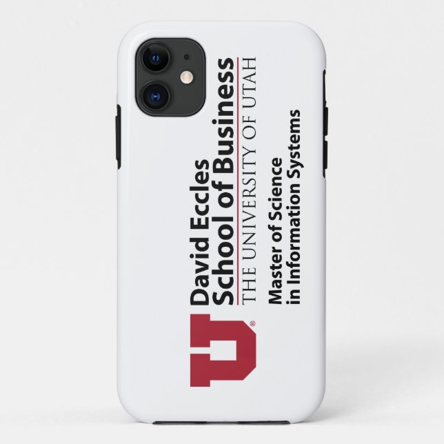 David Eccles School of Business - MSIS Case-Mate iPhone Case (Back)