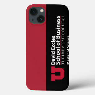 David Eccles School of Business - MSIS iPhone 13 Case