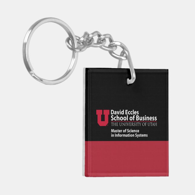 David Eccles School of Business - MSIS Keychain (Front Left)