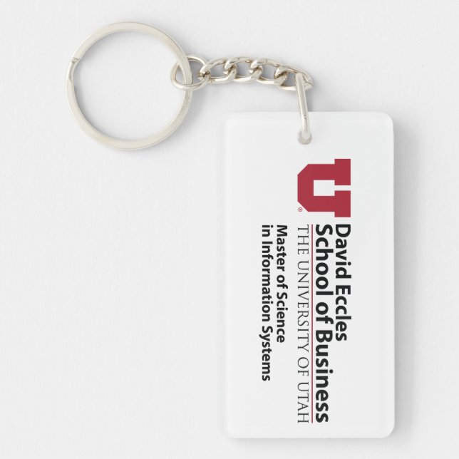 David Eccles School of Business - MSIS Keychain (Front)