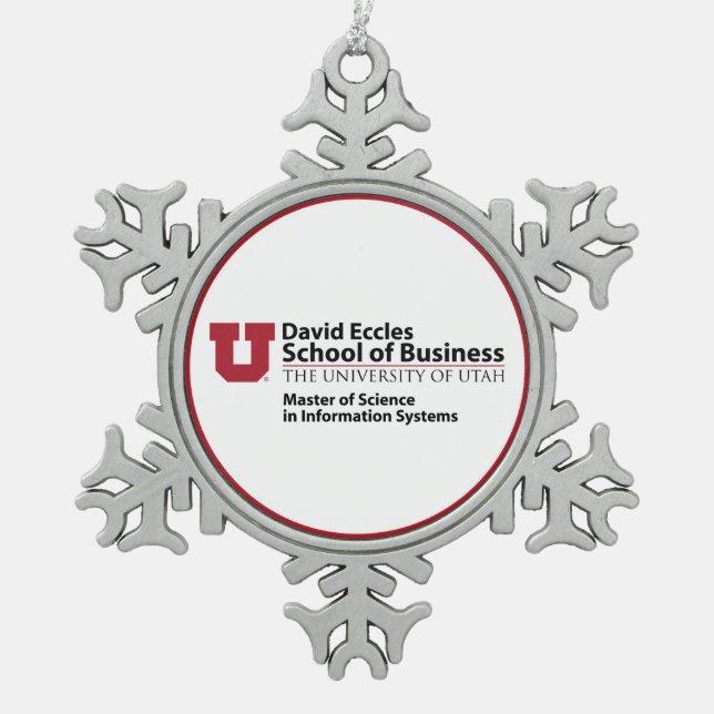 David Eccles School of Business - MSIS Snowflake Pewter Christmas Ornament (Front)