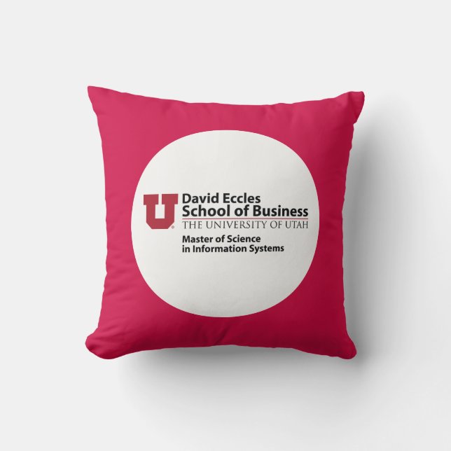 David Eccles School of Business - MSIS Throw Pillow (Front)