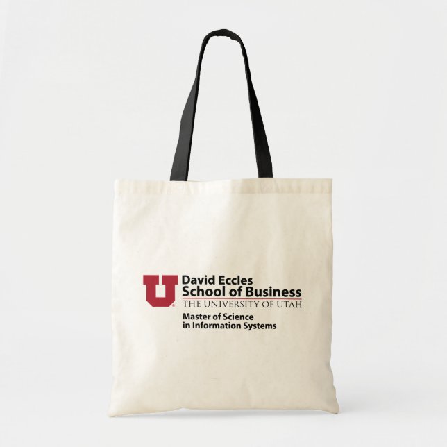 David Eccles School of Business - MSIS Tote Bag (Front)