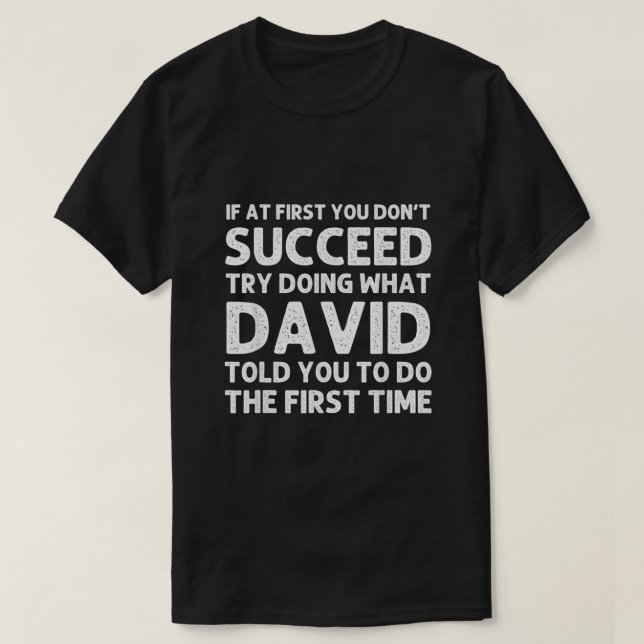 DAVID Gift Name Personalized Birthday Funny Christ T-Shirt (Design Front)