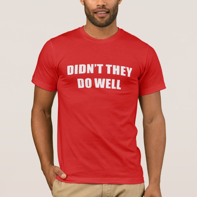 David Gilmour – Didn’t They Do Well T-Shirt (Front)