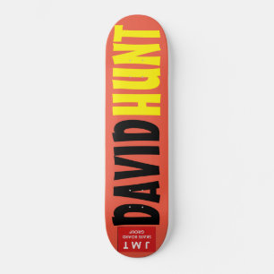 DAVID HUNT Skateboard