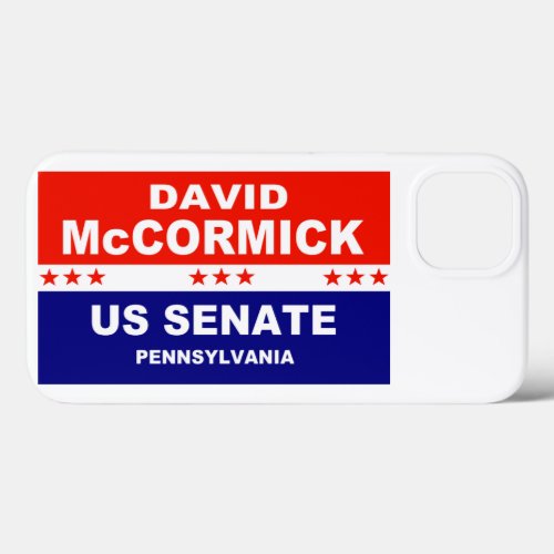 David McCormick US Senate Pennsylvania 2022 iPhone 13 Case