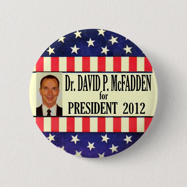 David McFadden for President 2012 Pinback Button (Front)