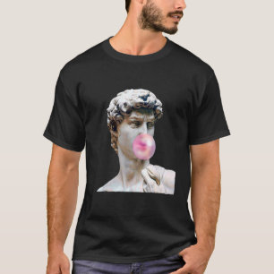 David Michelangelo Chewing Bubble Gum Statue Man W T-Shirt