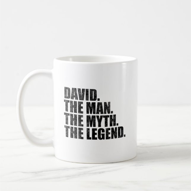 David name, David The Man The Myth The Legend Coffee Mug (Left)