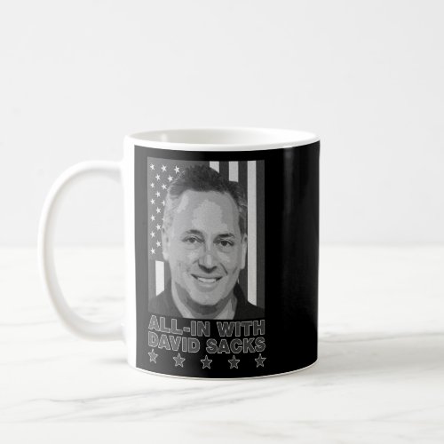 David Sacks  All In Podcast Technology Investor Us Coffee Mug