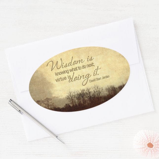 David Starr Jordan Inspirational Quote "Wisdom" Oval Sticker (Envelope)