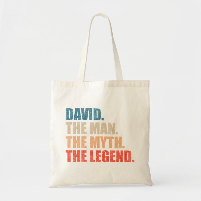 David The Man The Myth The Legend Tote Bag (Front)