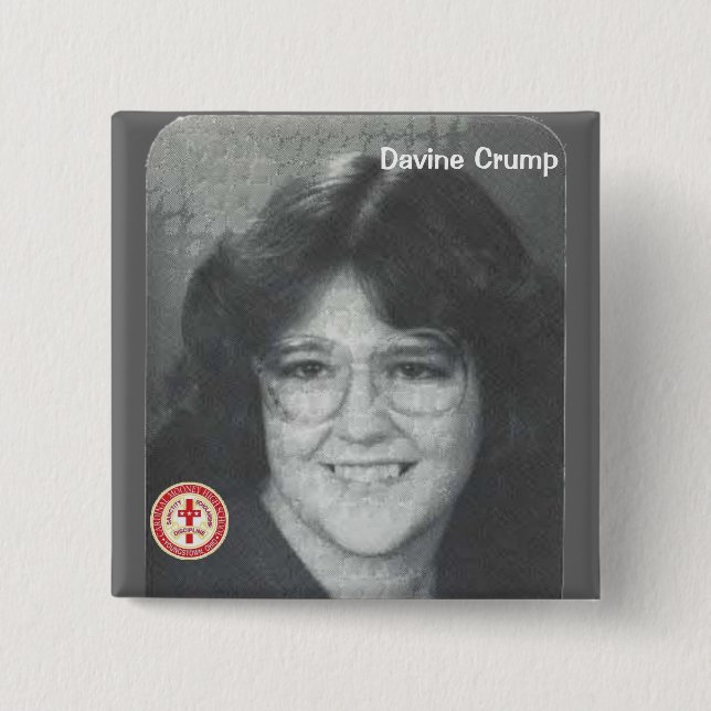 Davine Crump Pinback Button (Front)