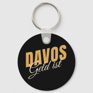 Davos Geld ist Schweiz Ski Resort Satire  Keychain