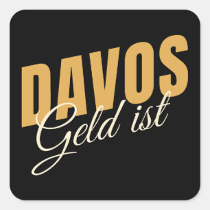 Davos Money is Switzerland Ski Resort Satire Square Sticker