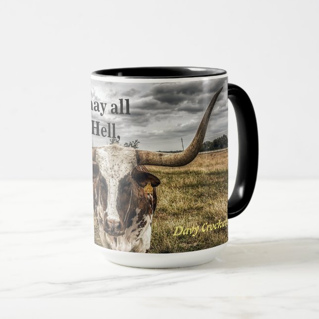 Davy Crockett Quote On Hell And Texas Mug (Front Right)