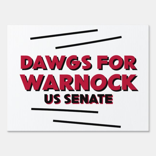 Dawgs for Warnock Sign (Front)