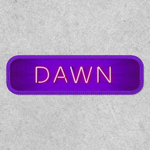 Dawn name in glowing neon lights patch