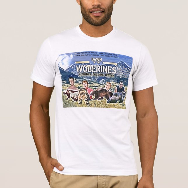 Dawn of The Wolverines! T-Shirt (Front)