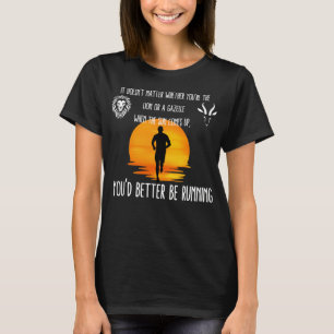 Dawn Runner: Embrace the Chase T-Shirt