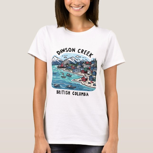 Dawson Creek BC Canada  T-Shirt (Front)