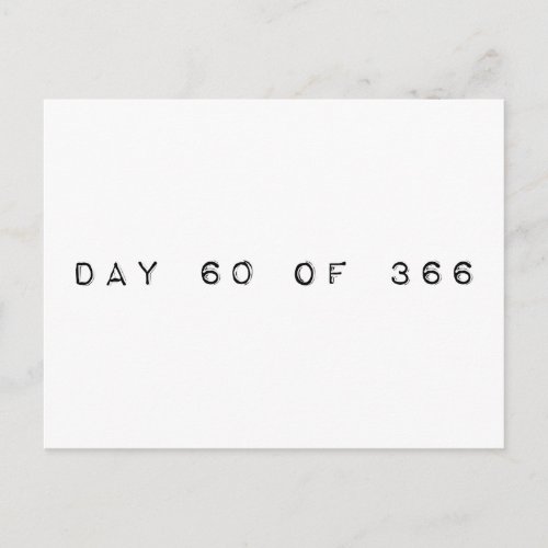 day 60 of 366 LEAP DAY Postcard