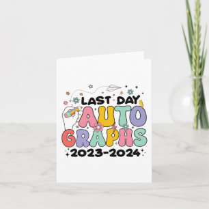 Day Autographs 2023-2024 Retro Last Day Of School  Card