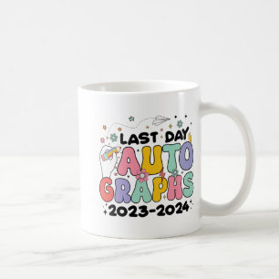 Day Autographs 2023-2024 Retro Last Day Of School Coffee Mug