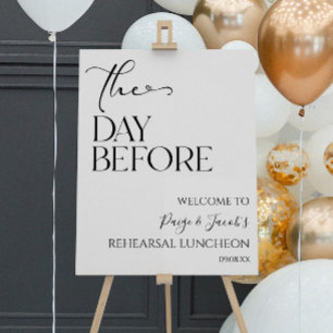 Day Before Wedding Rehearsal Luncheon Welcome Sign
