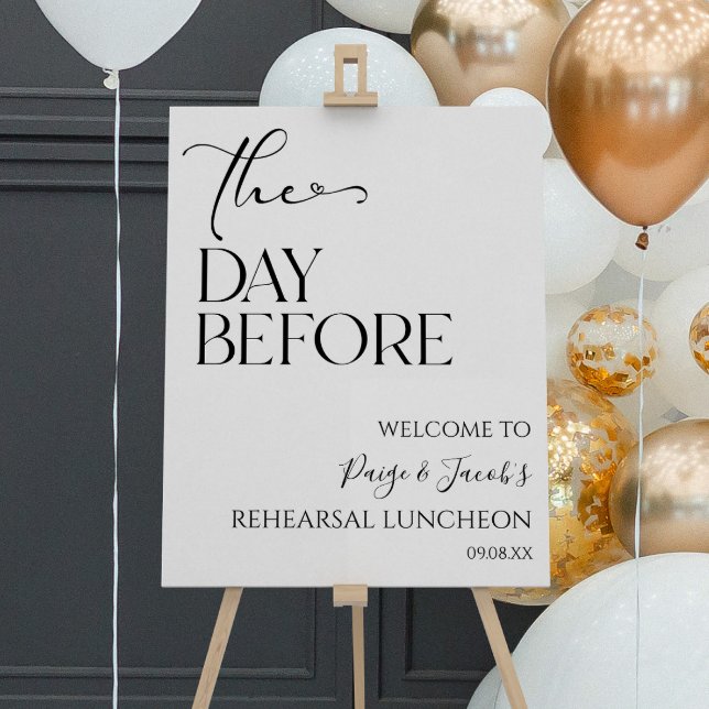 Day Before Wedding Rehearsal Luncheon Welcome Sign (Creator Uploaded)