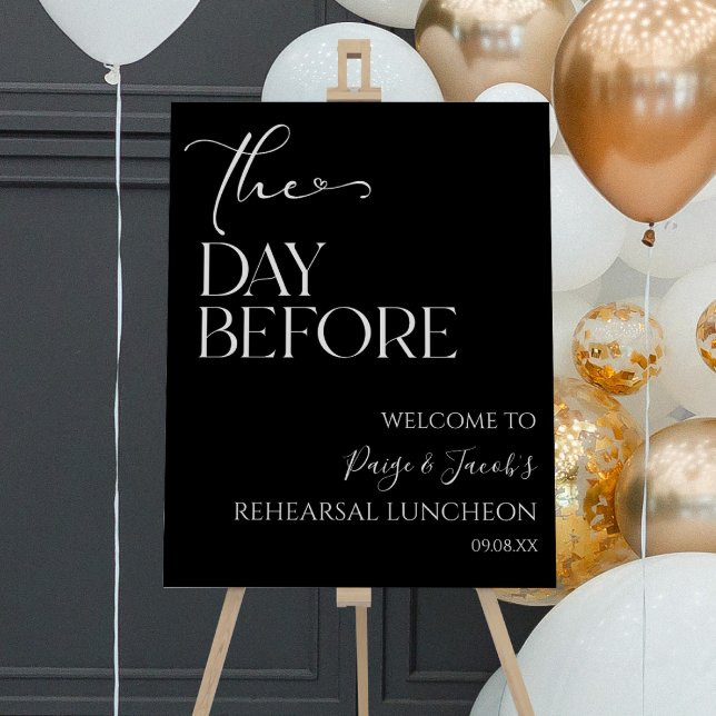 Day Before Wedding Rehearsal Luncheon Welcome Sign (Creator Uploaded)