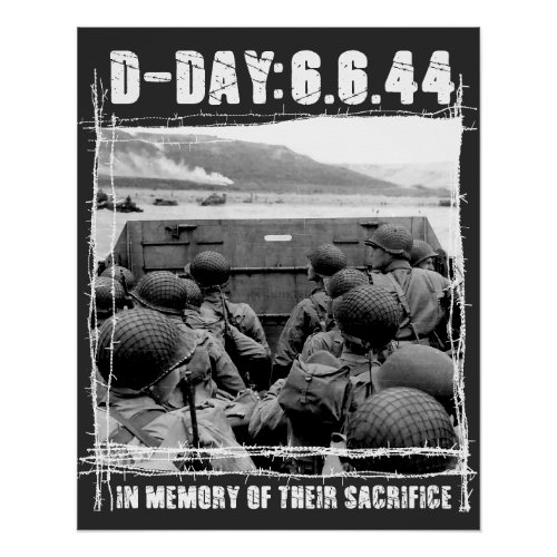 Day D In memory of your sacrifice _ WW2 Poster