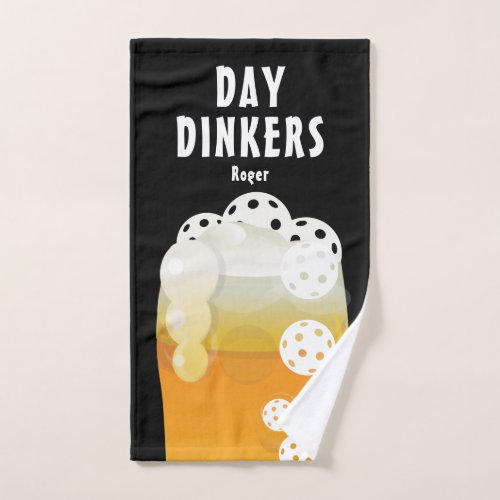 Day Dinkers Pickleball Beer League Team Custom Hand Towel