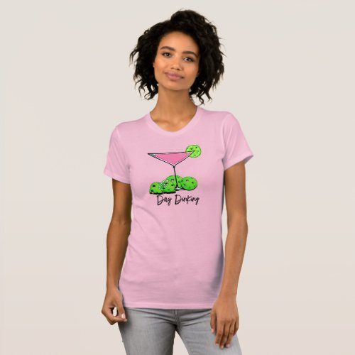 Day Dinking Cosmo Pink Cocktail Pickleball Limes T_Shirt