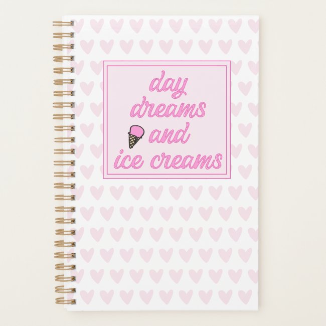 Day Dreams and Ice Creams - Cute Pink Hearts