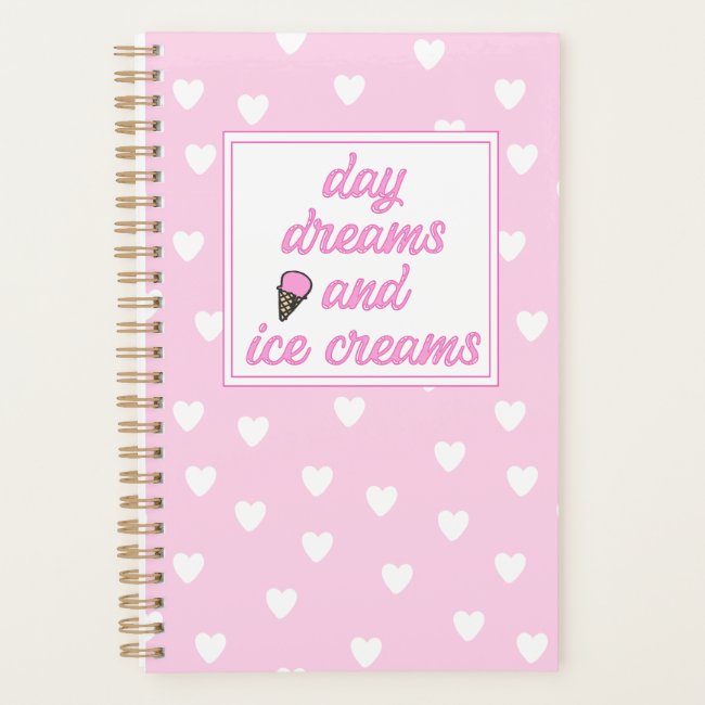 Day Dreams and Ice Creams - Cute Pink Hearts