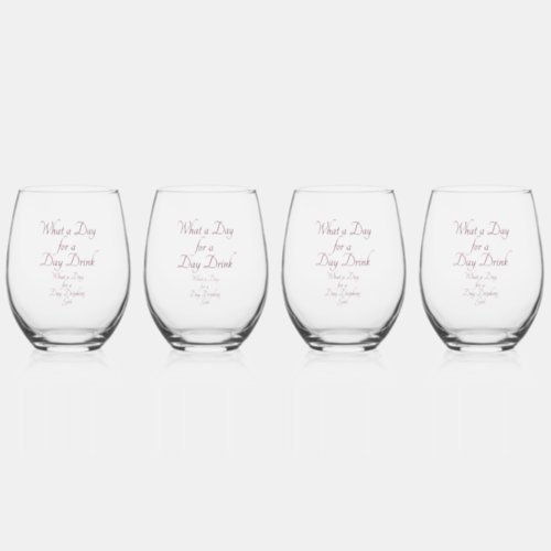 DAY DRINK _ FOR HER by Jeff Willis Art Stemless Wine Glass