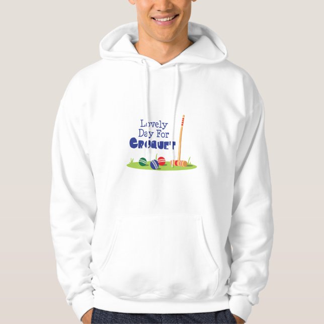 Day for Croquet Hoodie (Front)