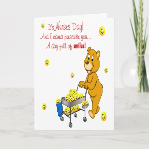 Day Full Of Smiles Nurses Day Greeting Card