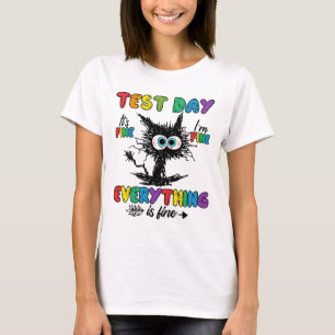 Day Funny Stressed Cat Teacher Student Kids Testin T-Shirt