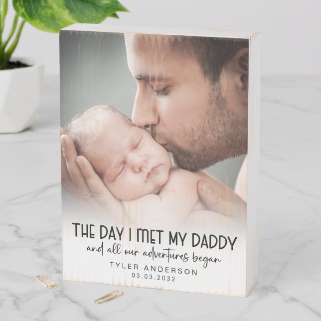 Day I Met My Daddy First Father's Day Keepsake  Wooden Box Sign (In Situ Vertical)